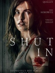 Shut In