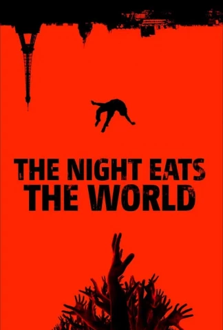 La Nuit a dévoré le monde